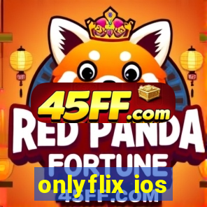 onlyflix ios